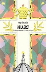 Télécharger le livre :  ¡Milagro!