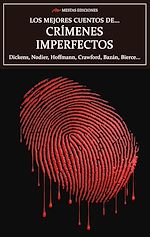 Download this eBook Los mejores cuentos de Crímenes Imperfectos