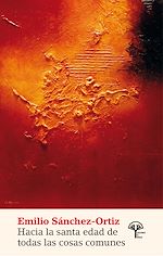 Télécharger le livre :  Hacia la santa edad de todas las cosas