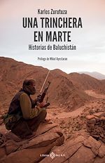 Télécharger le livre :  Una trinchera en Marte