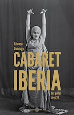 Télécharger le livre :  Cabaret Iberia