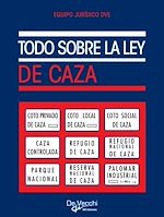 Télécharger le livre :  Todo sobre la ley de caza