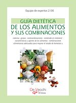Télécharger le livre :  Guía dietética de los alimentos y sus combinaciones