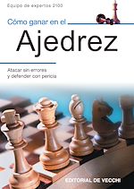Télécharger le livre :  Cómo ganar en el ajedrez