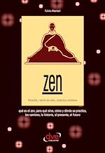 Télécharger le livre :  Zen. Filosofía, estilo de vida, práctica cotidiana