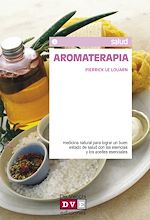 Télécharger le livre :  Aromaterapia