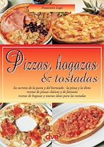 Télécharger le livre :  Pizzas, hogazas & tostadas. Las Guias Faciles