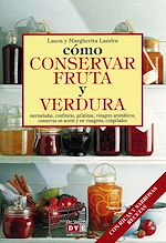 Télécharger le livre :  Cómo conservar fruta y verdura