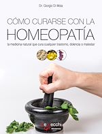 Télécharger le livre :  Cómo curarse con la homeopatía