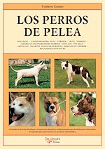 Télécharger le livre :  Los perros de pelea
