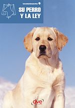 Télécharger le livre :  Su perro y la ley