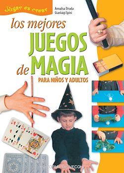 Télécharger le livre :  Los mejores juegos de magia