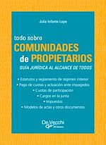 Télécharger le livre :  Todo sobre comunidades de propietarios. Guía jurídica al alcance de todos