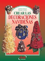 Download this eBook Crear las decoraciones navideñas