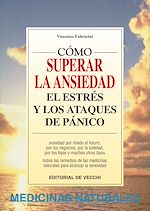 Download this eBook Cómo vencer la ansiedad, el estrés y los ataques de pánico