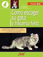 Download this eBook Cómo escoger su gato y hacerlo feliz