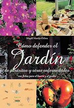 Télécharger le livre :  Cómo defender el jardín de parásitos y otras enfermedades