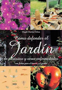 Télécharger le livre :  Cómo defender el jardín de parásitos y otras enfermedades