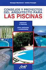 Télécharger le livre :  Consejos y proyectos del arquitecto para las piscinas