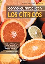 Télécharger le livre :  Cómo curarse con los cítricos