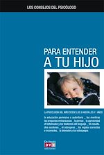 Télécharger le livre :  Los consejos del psicólogo para entender a tu hijo