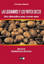 Télécharger le livre :  Las legumbres y los frutos secos. Una alternativa para comer sano