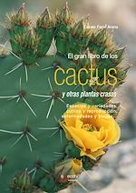 Télécharger le livre :  El gran libro de los cactus y otras plantas crasas