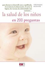 Télécharger le livre :  La salud de los niños en 200 preguntas