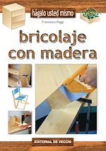 Télécharger le livre :  Bricolaje con madera