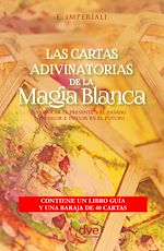 Télécharger le livre :  Las cartas adivinatorias de la magia blanca