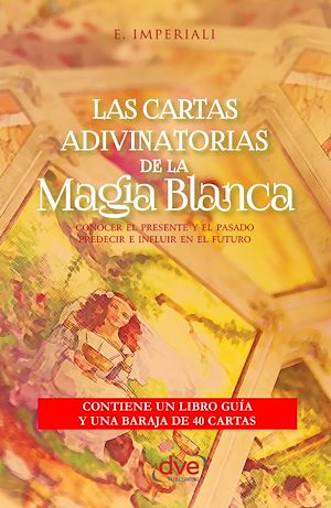Téléchargez le livre :  Las cartas adivinatorias de la magia blanca
