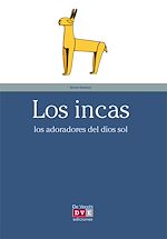 Télécharger le livre :  Los incas