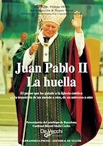 Télécharger le livre :  Juan Pablo II - La huella