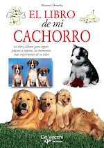 Télécharger le livre :  El libro de mi cachorro