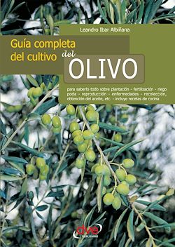 Télécharger le livre :  Guía completa del cultivo del olivo