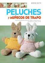 Télécharger le livre :  Cómo realizar peluches y muñecos de trapo
