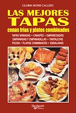 Télécharger le livre :  Las mejores tapas, cenas frías y platos combinados