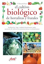 Télécharger le livre :  El cultivo biológico de hortalizas y frutales