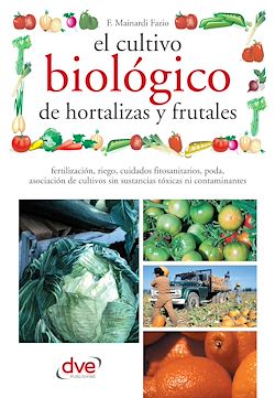 Télécharger le livre :  El cultivo biológico de hortalizas y frutales