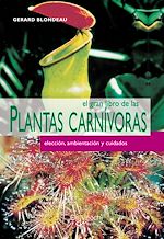 Télécharger le livre :  El gran libro de las plantas carnívoras