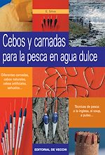 Télécharger le livre :  Cebos y carnadas para la pesca en agua dulce