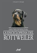 Télécharger le livre :  La enciclopedia del rottweiler