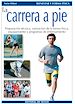 Télécharger le livre :  La carrera a pie