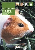 Télécharger le livre :  El Conejillo de Indias. Morfología, alimentación, reproducción, prevención y tratamiento de las enfermedades