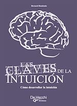 Télécharger le livre :  Cómo desarrollar su intuición
