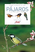 Télécharger le livre :  Cómo atraer a los pájaros a su balcón o jardín