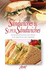 Télécharger le livre :  Sandwiches y super sandwiches