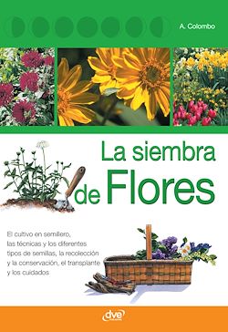 Télécharger le livre :  La siembra de flores