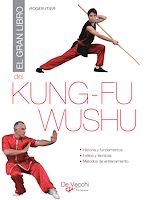 Télécharger le livre :  El gran libro del Kung-fu Wushu