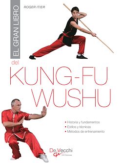 Télécharger le livre :  El gran libro del Kung-fu Wushu